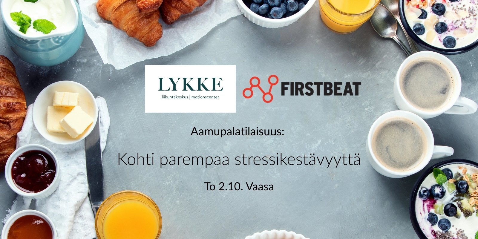 LYKKE aamupalatilaisuus 2.10.